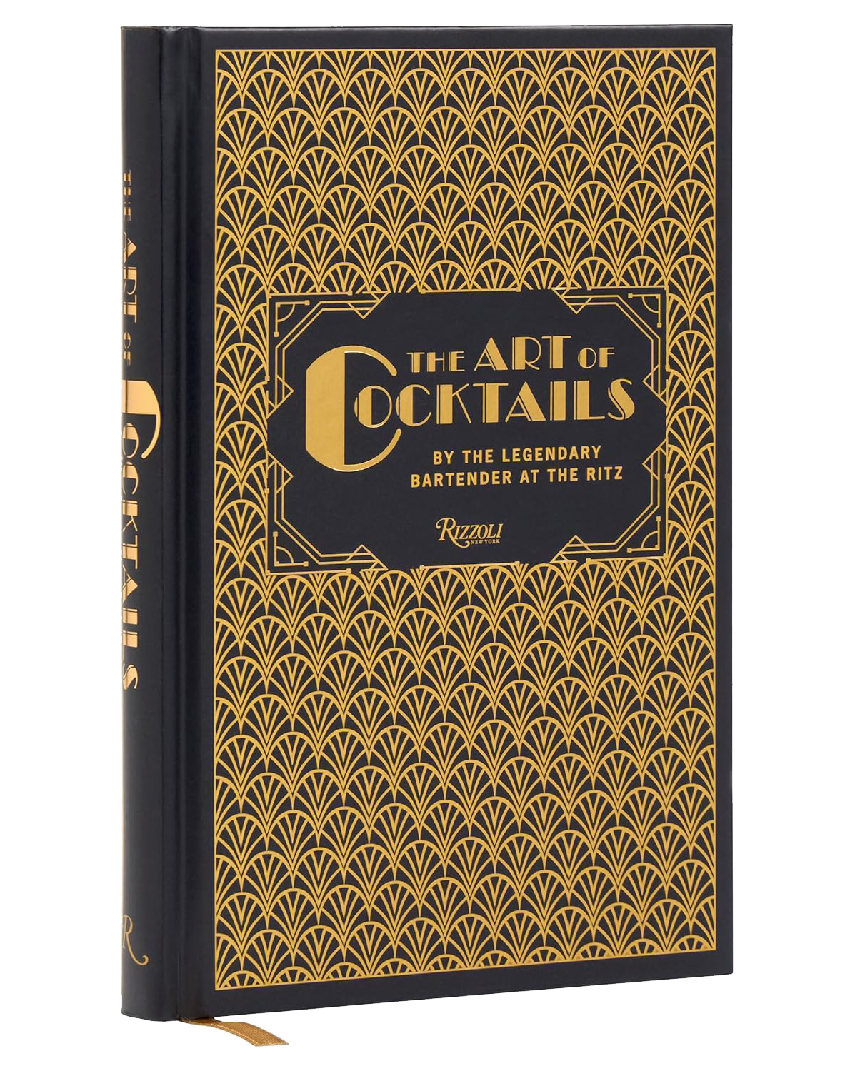 The Art of Cocktails: By the Legendary Bartender at the Ritz