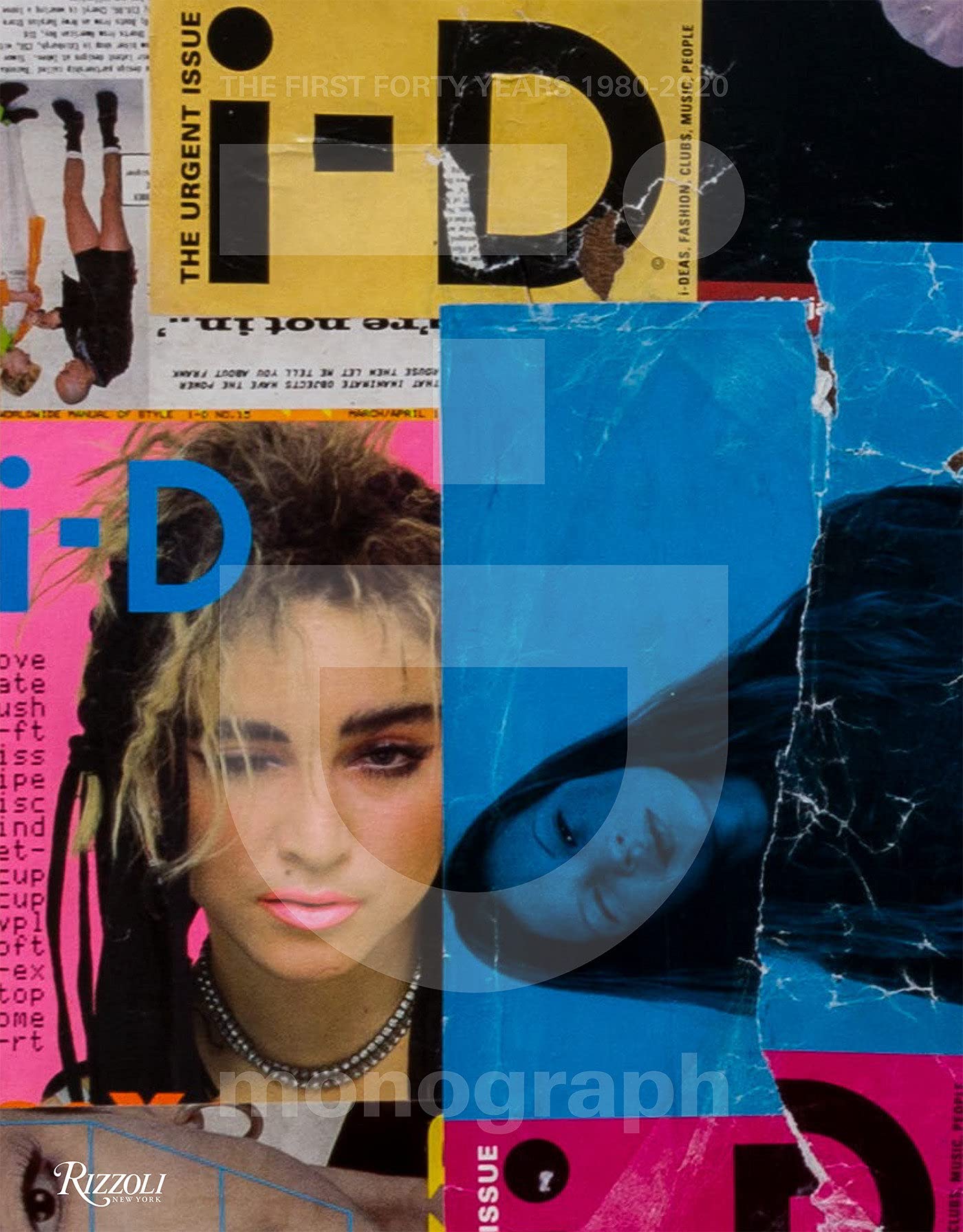 i-D: Wink and Smile!: The First Forty Years
