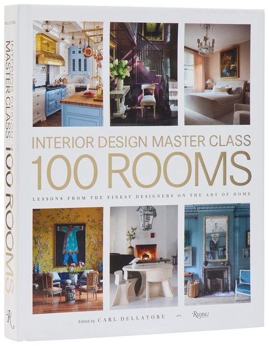 Interior Design Master Class: 100 Rooms