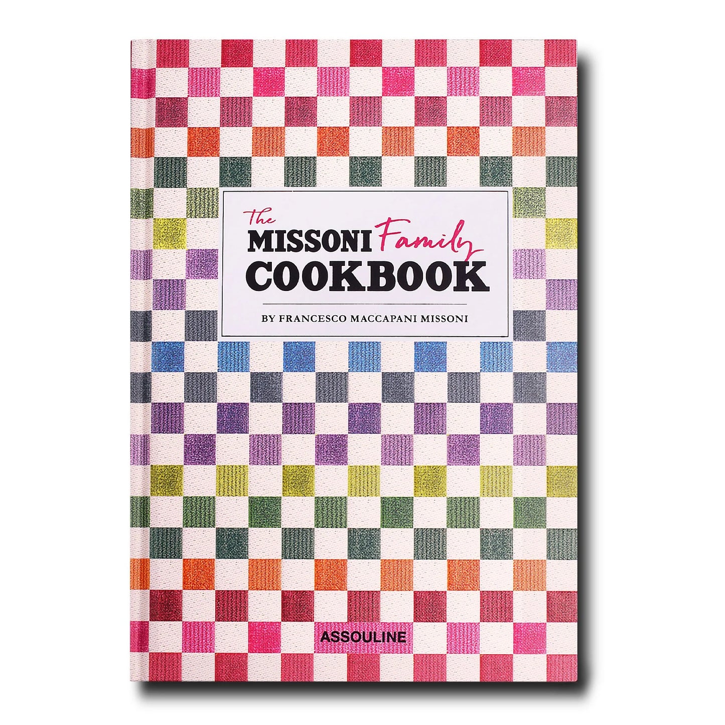 The Missoni Family Cook Book